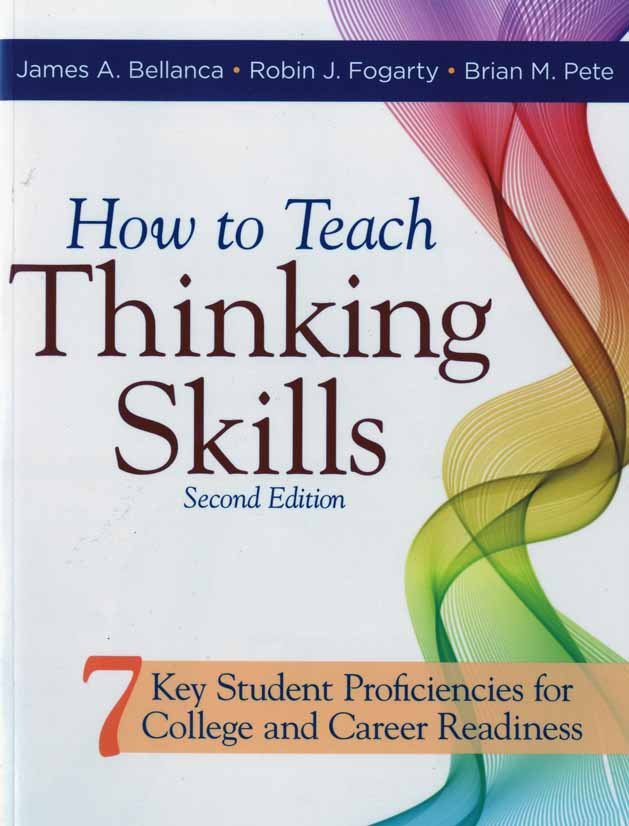 HOW TO TEACH THINKING SKILLS 2ND EDITION