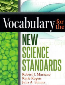VOCABULARY FOR THE NEW SCIENCE STANDARDS