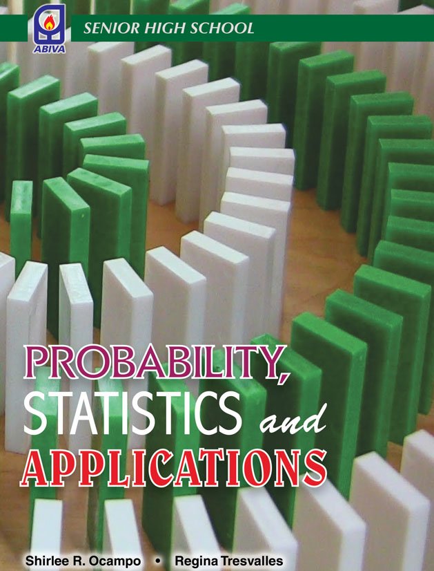PROBABILITY, STATISTICS AND APPLICATIONS