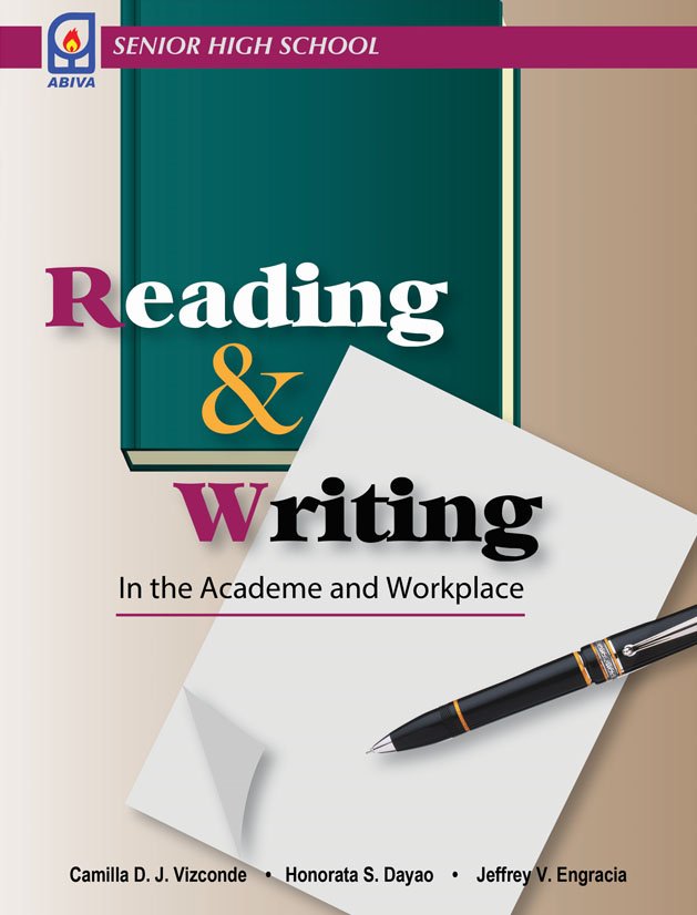 READING AND WRITING- IN THE ACADEME AND WORKPLACE